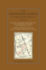 THE GRENADIER GUARDS IN THE GREAT WAR 1914-1918 Volume Three - Book