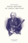 NAVAL HISTORY OF GREAT BRITAIN FROM THE DECLARATION OF WAR BY FRANCE IN 1793 TO THE ACCESSION OF GEORGE IV Volume Two - Book