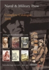 Naval and Military Press Complete Catalogue 2008 - Book