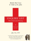 British Red Cross and Order of St John Enquiry List for Wounded and Missing : July 31st 1915 - Book
