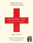 British Red Cross and Order of St John Enquiry List for Wounded and Missing : August 7th 1915 - Book