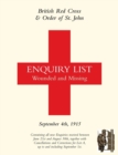 British Red Cross and Order of St John Enquiry List for Wounded and Missing : September 4th 1915 - Book