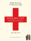 British Red Cross and Order of St John Enquiry List for Wounded and Missing : June 26th 1915 - Book