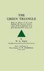 Green Triangle : Being the History of the 2/5th Battalion the Sherwood Foresters (Notts and Derby Regiment) in the Great European War, 1914-1918 - Book