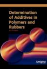 Determination of Additives in Polymers and Rubbers - Book