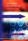 Additive Migration from Plastics into Foods : A Guide for the Analytical Chemist - Book