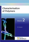 Characterisation of Polymers : v. 2 - Book