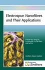 Electrospun Nanofibres and Their Applications - Book