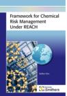 Framework for Chemical Risk Management Under REACH - Book