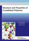 Structure and Properties of Crosslinked Polymers - Book