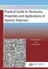 Practical Guide to Structures, Properties and Applications of Styrenic Polymers - Book