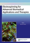Electrospinning for Advanced Biomedical Applications and Therapies - Book