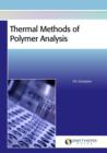 Thermal Methods of Polymer Analysis - Book