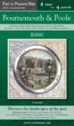 Bournemouth & Poole (PPR-BOP) : Four Ordnance Survey Maps from Four Periods from Early 19th Century to the Present Day - Book