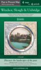 Windsor, Slough & Uxbridge (PPR-WSU) : Four Ordnance Survey Maps from Four Periods from Early 19th Century to the Present Day - Book