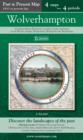 Wolverhampton (PPR-WOL) : Four Ordnance Survey Maps from Four Periods from Early 19th Century to the Present Day - Book