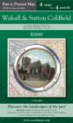 Walsall & Sutton Coldfield (PPR-WSC) : Four Ordnance Survey Maps from Four Periods from Early 19th Century to the Present Day - Book