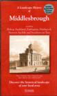 A Landscape History of Middlesbrough (1860-1925) - LH3-093 : Three Historical Ordnance Survey Maps - Book
