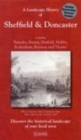 A Landscape History of Sheffield & Doncaster (1840-1925) - LH3-111 : Three Historical Ordnance Survey Maps - Book