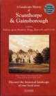 A Landscape History of Scunthorpe & Gainsborough (1824-1924) - LH3-112 : Three Historical Ordnance Survey Maps - Book