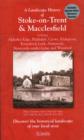 A Landscape History of Stoke-on-Trent (1833-1923) - LH3-118 : Three Historical Ordnance Survey Maps - Book