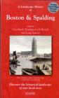 A Landscape History of Boston & Spalding (1824-1922) - LH3-131 : Three Historical Ordnance Survey Maps - Book