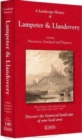 A Landscape History of Lampeter & Llandovery (1831-1923) - LH3-146 : Three Historical Ordnance Survey Maps - Book