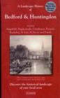 A Landscape History of Bedford & Huntingdon (1805-1920) - LH3-153 : Three Historical Ordnance Survey Maps - Book