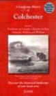 A Landscape History of Colchester (1805-1922) - LH3-168 : Three Historical Ordnance Survey Maps - Book