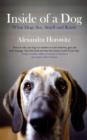 Inside of a Dog : What Dogs See, Smell, and Know - Book