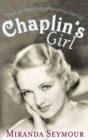 Chaplin's Girl : The Life and Loves of Virginia Cherrill - eBook