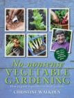 No-Nonsense Vegetable Gardening - Book