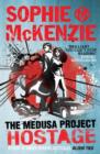 The Medusa Project: The Hostage - Book