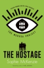 The Medusa Project: The Hostage - eBook