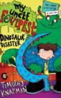 My Uncle Foulpest: Dinosaur Disaster - eBook