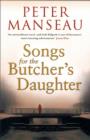 Songs for the Butcher's Daughter - Book