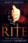The Rite : The Making of a Modern Day Exorcist - Book