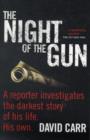 The Night of the Gun - Book