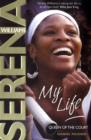 My Life : Queen of the Court - Book