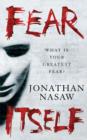Fear Itself : The most terrifying novel you will read this year - eBook