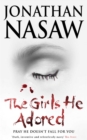 The Girls He Adored : The Terrifying Serial Killer Thriller (FBI Agent E L Pender 1) - eBook