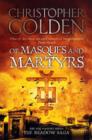 Of Masques and Martyrs - Book
