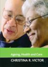 Ageing, health and care - Book