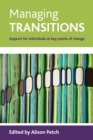 Managing transitions : Support for individuals at key points of change - Book