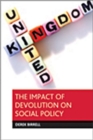 The impact of devolution on social policy - Book