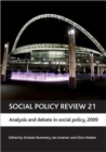 Social Policy Review 21 : Analysis and debate in social policy, 2009 - Book