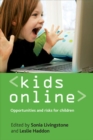 Kids online : Opportunities and risks for children - Book