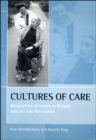 Cultures of care : Biographies of carers in Britain and the two Germanies - eBook
