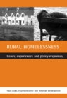 Rural Homelessness : Issues, Experiences and Policy Responses - eBook