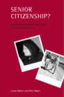 Senior Citizenship? : Retirement, Migration and Welfare in the European Union - eBook